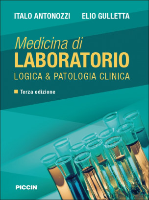 Medicina di Laboratorio - : Logica & Patologia Clinica
