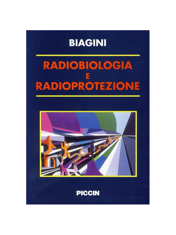 Radiobiologia e Radioprotezione
