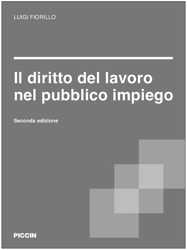 Il diritto del lavoro nel pubblico impiego