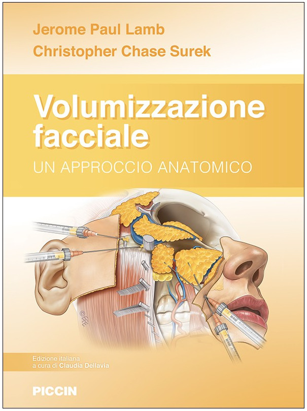 Volumizzazione facciale - Un approccio anatomico