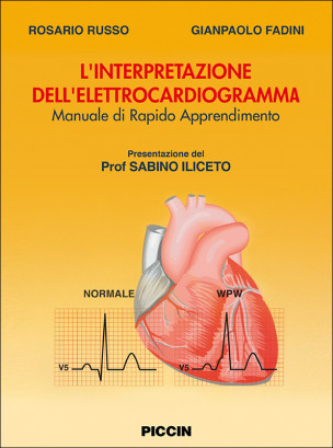 L'interpretazione dell'elettrocardiogramma (Manuale rapido di apprendimento)