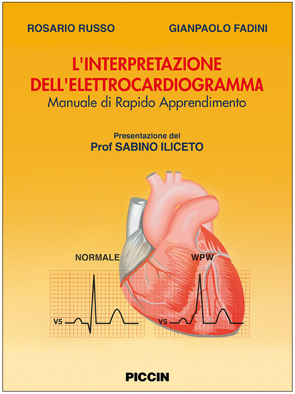 L'interpretazione dell'elettrocardiogramma (Manuale rapido di apprendimento)