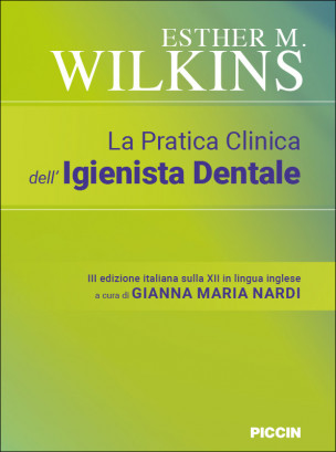 La Pratica Clinica dell’Igienista Dentale