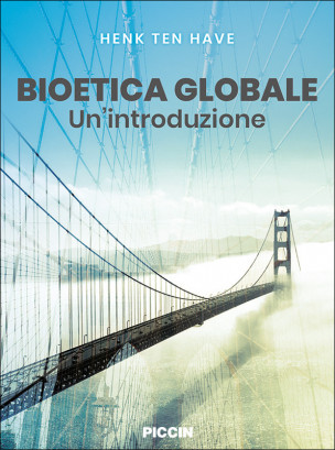 Bioetica Globale - Un’introduzione
