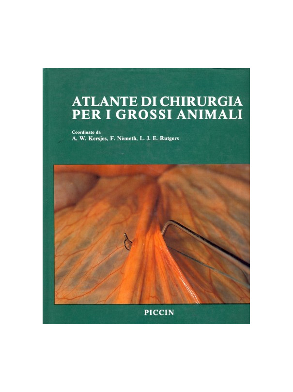 Atlante di Chirurgia per i Grossi Animali