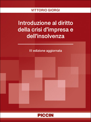 Introduzione al diritto della crisi d’impresa e dell’insolvenza