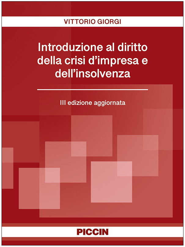 Introduzione al diritto della crisi d’impresa e dell’insolvenza