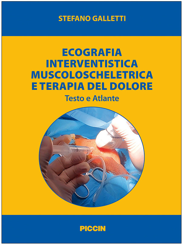 Ecografia Interventistica Muscoloscheletrica e Terapia del Dolore