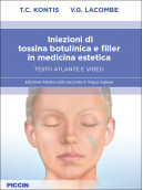 Iniezioni di tossina botulinica e filler in medicina estetica – Testo atlante e video