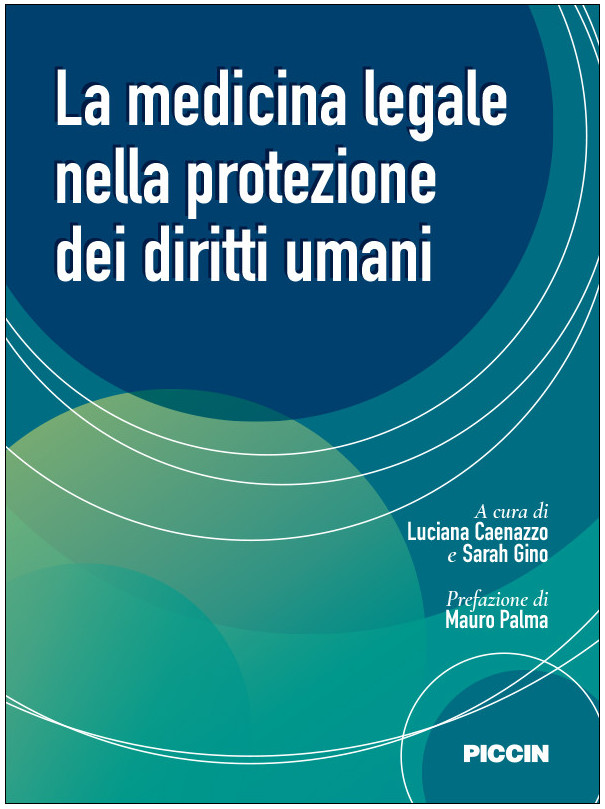 La medicina legale nella protezione dei diritti umani