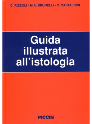 Guida Illustrata all' Istologia