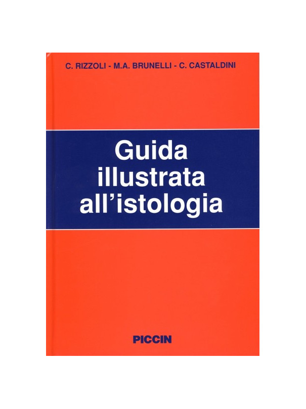 Guida Illustrata all' Istologia