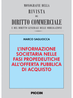 L’informazione societaria nelle fasi propedeutiche all’offerta pubblica di acquisto