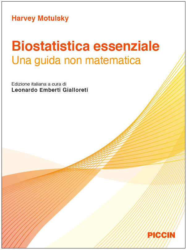 Biostatistica essenziale: una guida non matematica