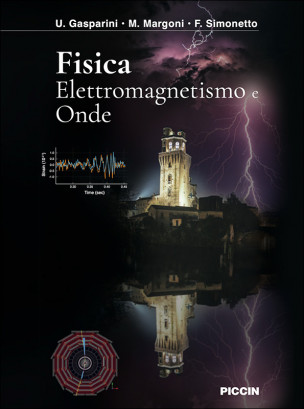 Fisica. Elettromagnetismo e Onde