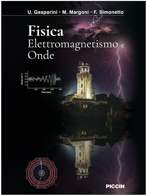 Fisica. Elettromagnetismo e Onde