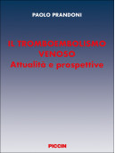 Il Tromboembolismo venoso