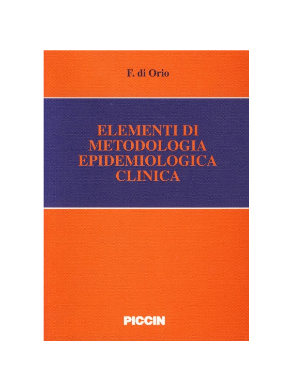 Elementi di Metodologia Epidemiologica Clinica