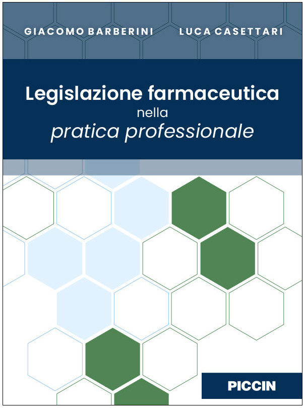 Legislazione farmaceutica nella pratica professionale