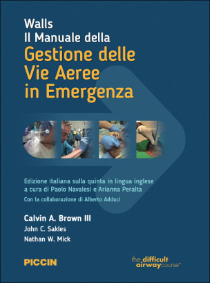 Walls Il manuale della gestione delle vie aeree in emergenza