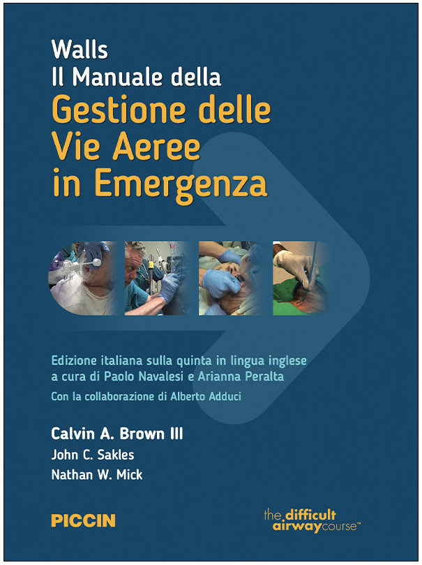 Walls Il manuale della gestione delle vie aeree in emergenza
