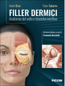FILLER DERMICI - Anatomia del volto e tecniche iniettive