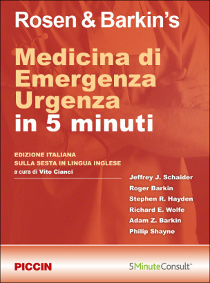 Rosen & Barkin’s - Medicina di Emergenza Urgenza in 5 minuti