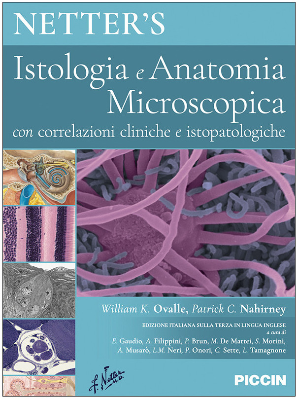 Netter’s. Istologia e Anatomia Microscopica con correlazioni cliniche e istopatologiche