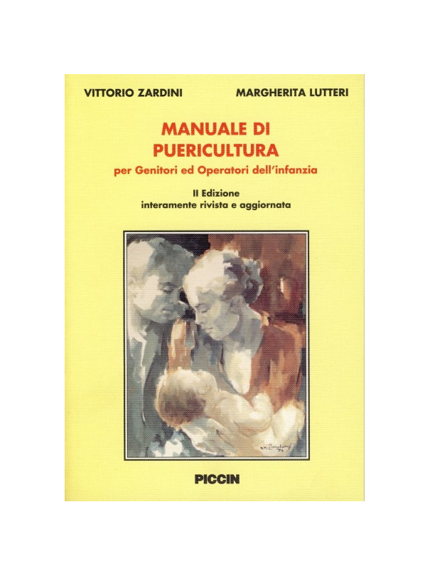 Manuale di Puericultura per Genitori ed Operatori dell'infanzia