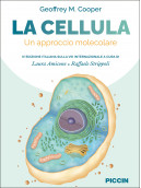 La cellula. Un approccio molecolare