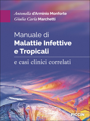 Manuale di Malattie Infettive e Tropicali e casi clinici correlati