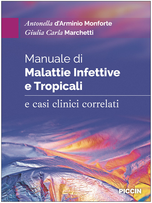 Manuale di Malattie Infettive e Tropicali e casi clinici correlati