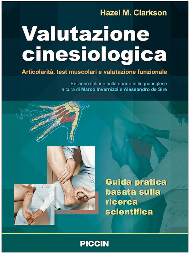 Valutazione cinesiologica: articolarità, test muscolari e valutazione funzionale