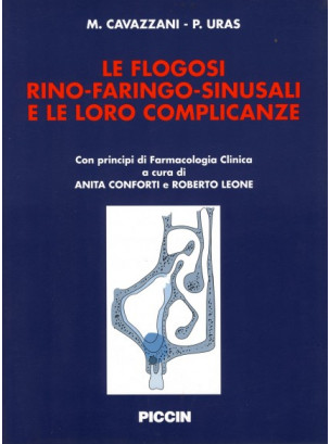 Le flogosi rino-faringo-sinusali e le loro complicanze