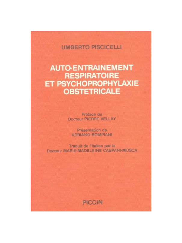 AUTO-ENTRAINEMENT RESPIRATOIRE ET PSYCHOPROPHYLAXIE OBSTETRICALE