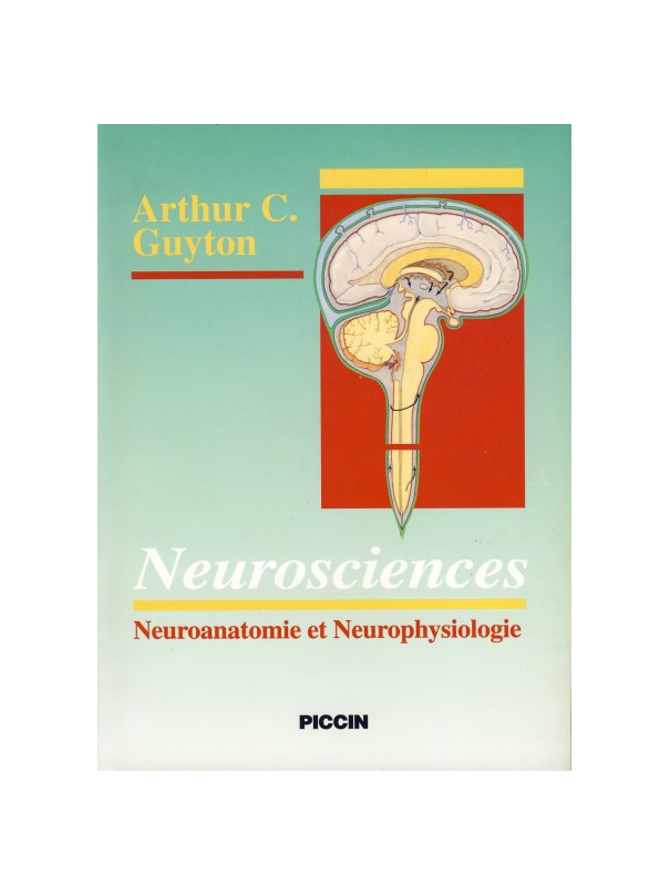 NEUROSCIENCES Neuroanatomie et Neurophysiologie