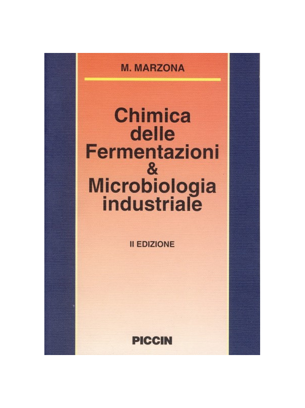 Chimica delle Fermentazioni e Microbiologia Industriale