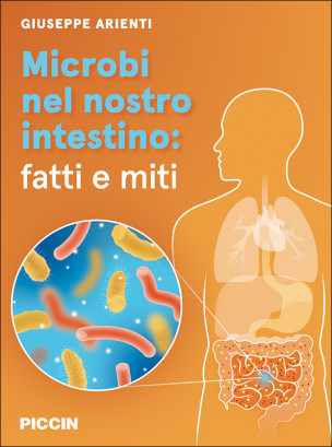 MICROBI NEL NOSTRO INTESTINO: FATTI E MITI