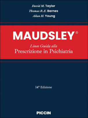 Maudsley® Linee Guida alla Prescrizione in Psichiatria