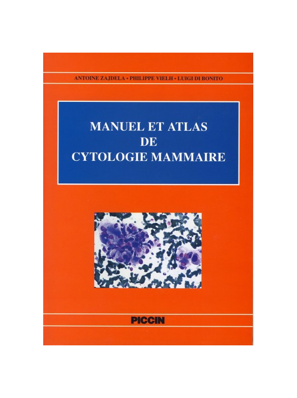 MANUEL ET ATLAS DE CYTOLOGIE MAMMAIRE