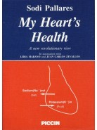 My heart's health A new revolutionary view