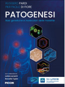 Patogenesi-Basi genetiche e molecolari delle malattie