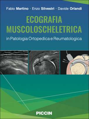 ECOGRAFIA MUSCOLOSCHELETRICA in Patologia Ortopedica e Reumatologica