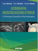 ECOGRAFIA MUSCOLOSCHELETRICA in Patologia Ortopedica e Reumatologica