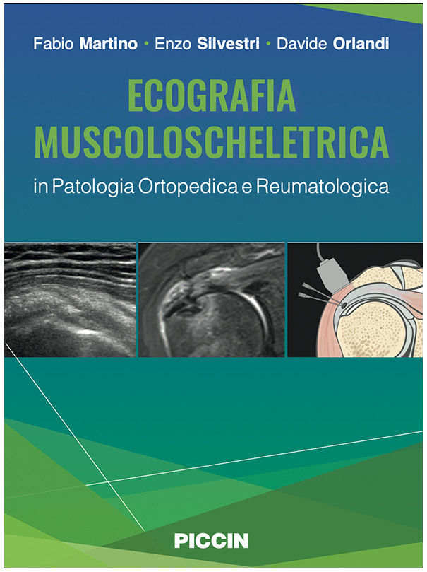 ECOGRAFIA MUSCOLOSCHELETRICA in Patologia Ortopedica e Reumatologica