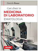 Casi clinici in Medicina di Laboratorio - Ematologia