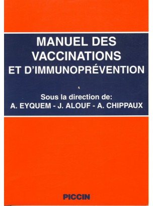 MANUEL DES VACCINATIONS ET D'IMMUNOPREVéNTION