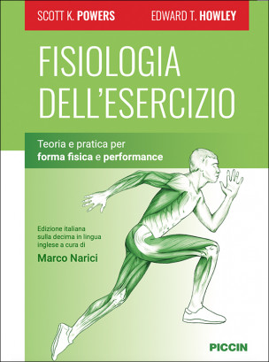 Fisiologia dell’esercizio - Teoria e pratica per forma fisica e performance