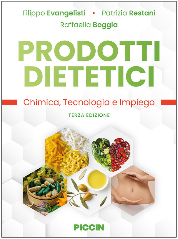 Prodotti dietetici. Chimica, tecnologia e impiego