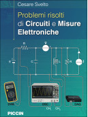 Problemi risolti di Circuiti e Misure Elettroniche